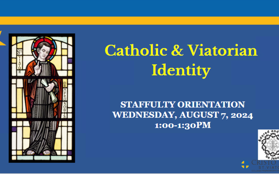 Viatorian Spirituality Provides Foundation for Cristo Rey St. Viator